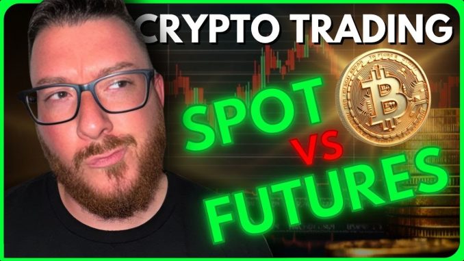 Spot vs Futures Crypto Trading | What Most Traders Get Wrong...