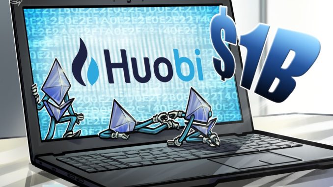 Huobi Founder Raises $1B to Buy Ether: Report Huobi Founder Raises $1B to Buy Ether: Report