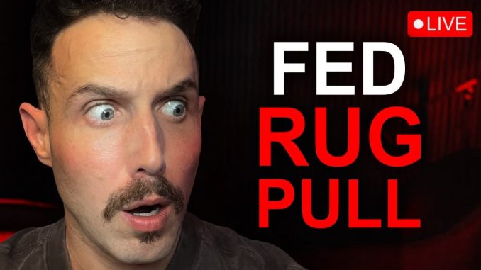 Monday Market Update: The FED Just RUG PULLED Bitcoin & Crypto